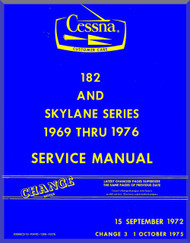 Cessna  182  Skylane Series Aircraft Service  Manual 1969 Thru 1976