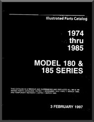 Cessna 182  & 185  Series Aircraft Illustrated  Parts Catalog Manual  , 1974 thru 1985