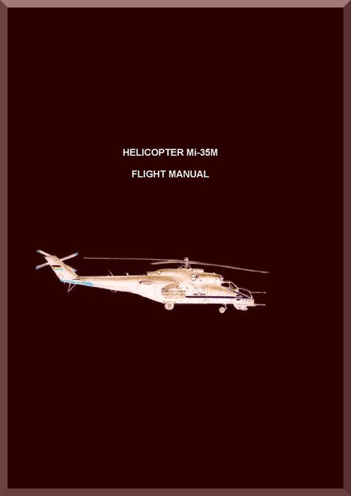Mil Mi-35 M Helicopter Flight and Performance Manual   , ( English Language )