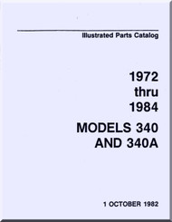 Cessna 340 , 340A   Aircraft Illustrated  Parts Catalog Manual  , 1972 thru 1984