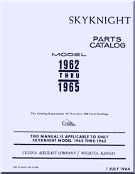 Cessna Skynight Aircraft Illustrated  Parts Catalog Manual  , 1962 thru 1965