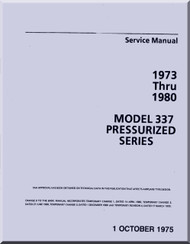 Cessna  337   Aircraft Maintenace  Manual  , 1973 thru 1980