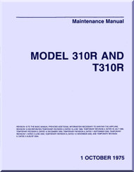 Cessna  310 R and  T310 R   Aircraft Maintenace  Manual  , 1975