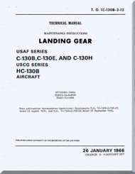 Lockheed C-130 B, E H Aircraft Landing Gear Manual - 1C-130B-2-12 -1966