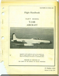Lockheed T-33 B  Aircraft Flight Handbook  Manual, NAWEPS  01-75FJC-501 ,  1958