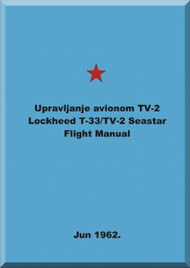 Lockheed T-33A TV-2  Aircraft Flight  Manual,   1950 , ( Serbian Language )