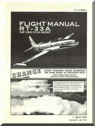 Lockheed RT-33A Aircraft Flight Manual, T.O. 0T-33(R)A-1 , 1962