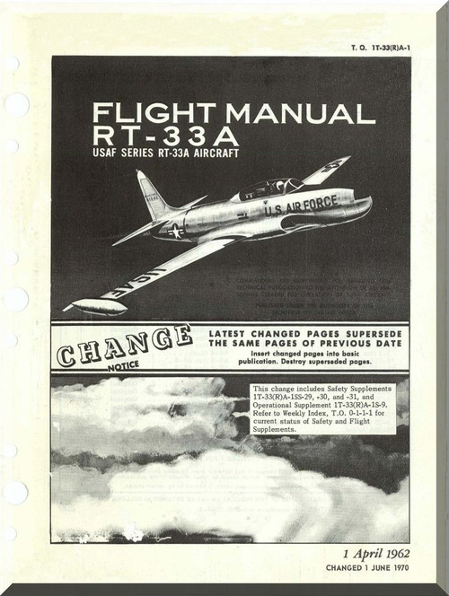 Lockheed RT-33A Aircraft Flight  Manual, T.O.  0T-33(R)A-1 ,  1962