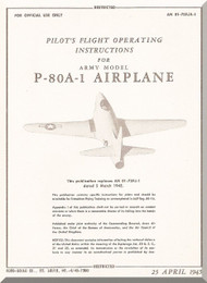 Lockheed P-80 A-1 Aircraft Pilot's Flight Operating Instructions  Manual,  T.O. 01-75FJA-1, 1945