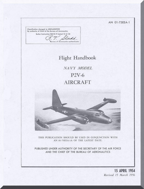 Lockheed P2V-6 Aircraft   Flight Manual, NAVAIR 01-75EEA-1,  1954