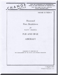 Lockheed P-2E and SP-2E Aircraft illustrated Parts Breakdown  Manual, NAVAIR 01-75EDA-4,  1966
