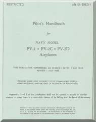 Lockheed PV-2 PV-2C PV-2D  Aircraft Pilot Handbook  Manual, AN 01-55ED-1,  1945