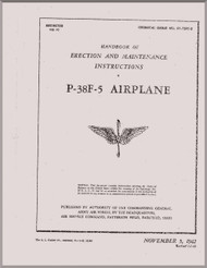 Lockheed P-38 F-5   Aircraft  Erection and Maintenance  Manual, T. O. 01-75FC-2,  ,1942