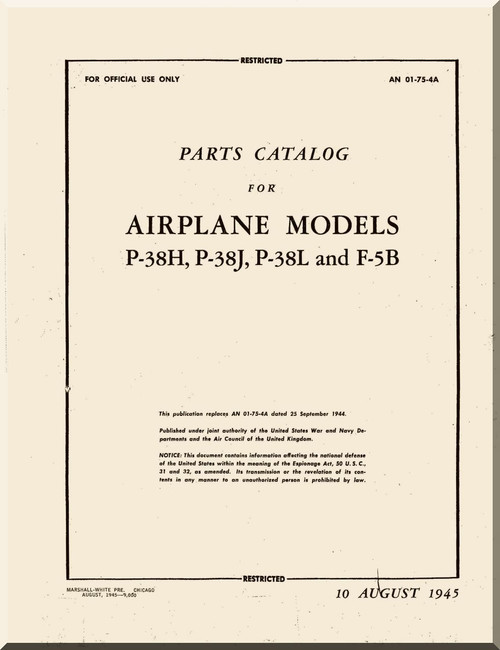 Lockheed P-38 H J L  F-5  B Aircraft Illustrated Parts Catalog  Manual - T.O. 01-75-4A - 1945