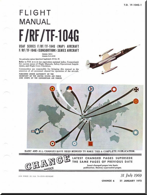 Lockheed F / RF / TF-104 G C Aircraft  Flight  Manual, 664 pages -  T.O. 1F-104G-1, 1969
