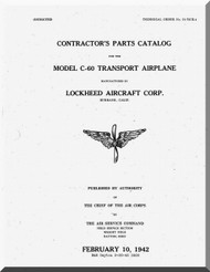 Lockheed C-60  Aircraft Contactor's  Parts Catalog  Manual, T. O. 01-75CE-4,  1942