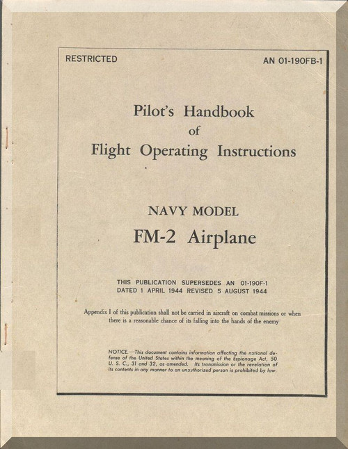 Grumman F4F / FM-2 Aircraft Flight Manual - 01-190FB-1 - 1944