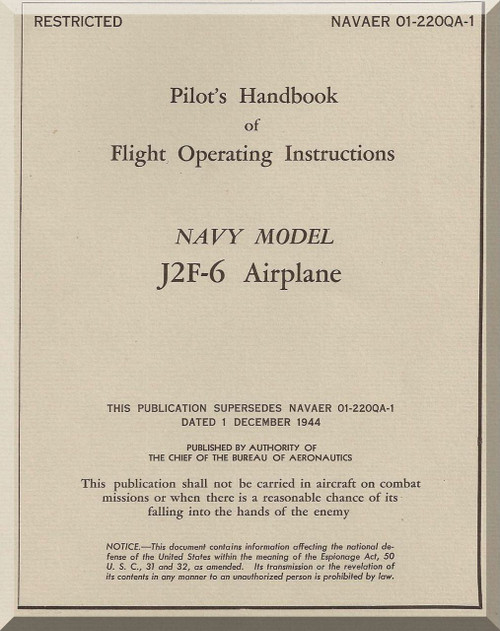 Grumman J2F-6  Pilot's Handbook of Flight Operating Instructions  Manual , NAVAER 01-220QA-1, 1945