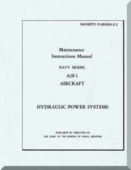 Grumman A2F-1  ,  Maintenance Instructions Hydraulic - Manual NAWEPS 01-85ADA-2-3 