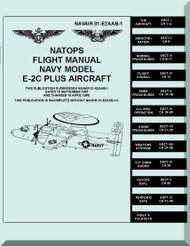 Grumman E-2C  Plus NATOPS Flight Manual NAWEPS 01-E2AAB-1, 1979