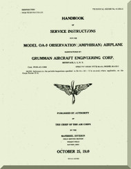 Grumman OA-9 Observation  Amphibian  Airplane Service Instruction  Manual T.O. 01-85A-2, 1939