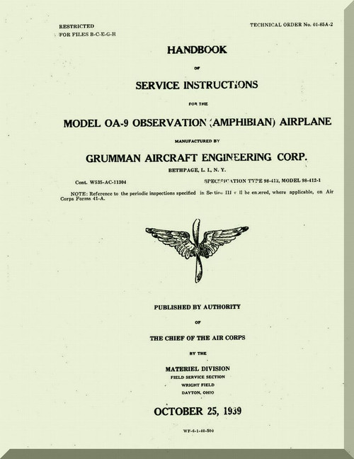 Grumman OA-9 Observation  Amphibian  Airplane Service Instruction  Manual T.O. 01-85A-2, 1939