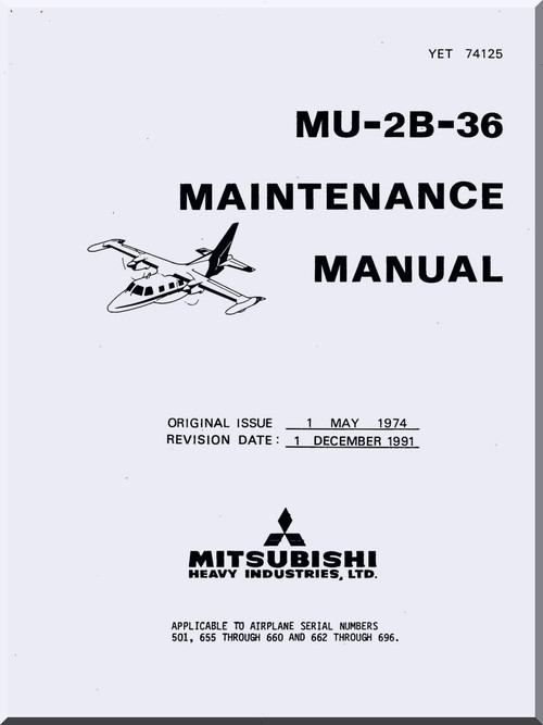 Misubishi MU-2B-36 Aircraft  Maintenance  Manual ( English  Language )
