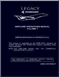 Embraer 135 BJ Legacy Aircraft Flight Operations Manual Volume 1