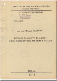PZL TS-8 Bies Aircraft  Technical Notes  Manual -  ( Polish Language )