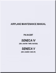 Piper Aircraft PA-34-220 T Seneca IV  V  Airplane Maintenance  Manual