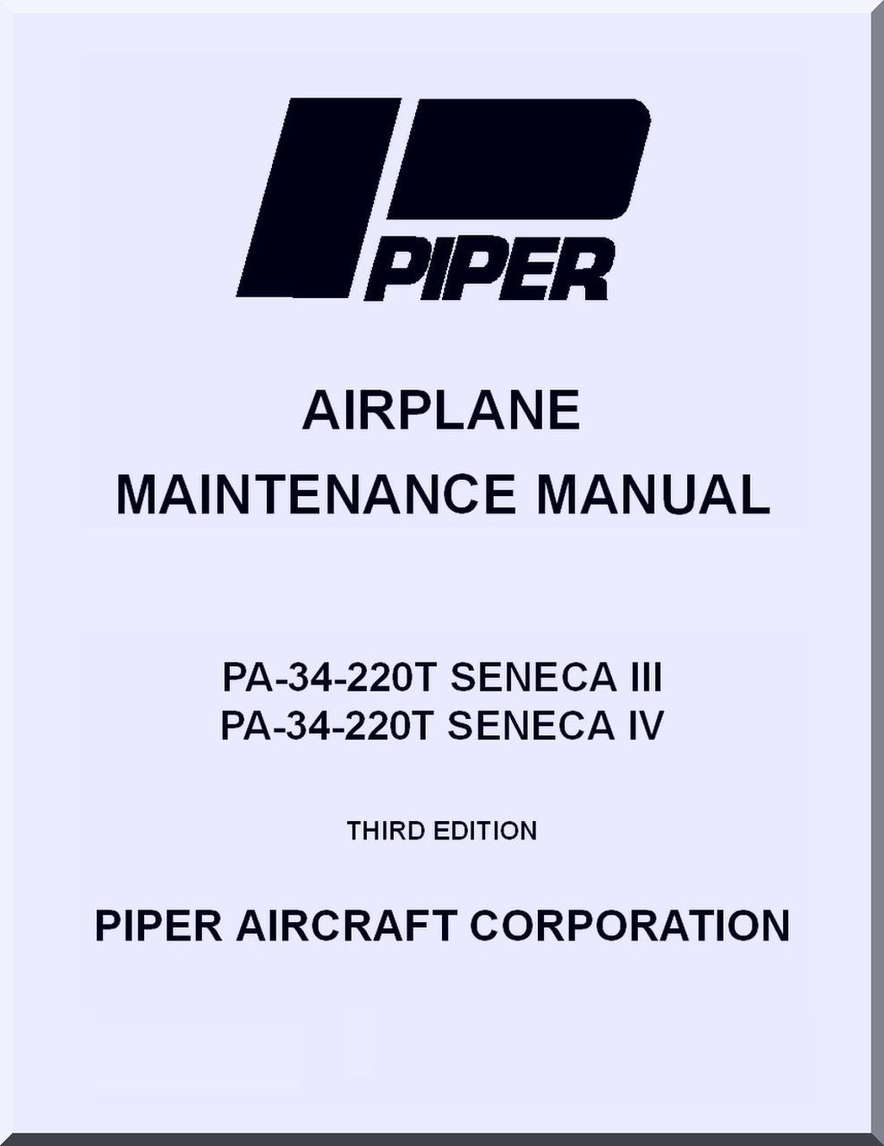 Piper Aircraft PA-34-220 T Seneca III IV Airplane Maintenance