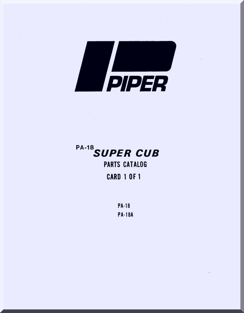 PIPER PA-18 SUPER CUB OWNERS' HANDBOOK 2 BROCHURES AND A PRICE LIST 1954 