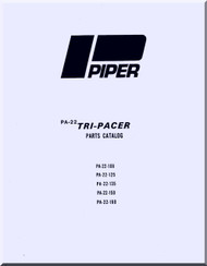 Piper Aircraft Pa-22 108 , 125, 135, 150, 160  Tri-Pacer Illustrated Parts Catalog Manual 
