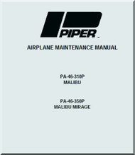 Piper Aircraft   Pa-310P Pa-46-350P Malibu Mirage   Aircraft Maintenance Manual