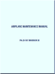 Piper Aircraft   Pa-28-161  Warriort III  Aircraft Maintenance Manual