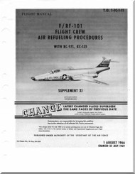 Mc Donnell Douglas  F / RF-101 Aircraft Flight Crew Air Refueling Procedures Manual -1966
