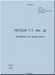 Gloster Meteor TT  Mk.20  Aircraft  Schedule of Spare Parts Manual - 