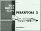 Mc Donnell Douglas Aircraft F-4 K Phantom II Manual - Reports No. B148 Royal Navy