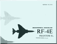Mc Donnell Douglas  Aircraft RF-4E Phantom II Manual - Reports No. F972  -