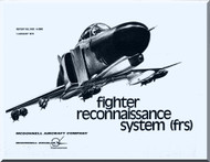 Mc Donnell Douglas  Aircraft  Phantom II Manual - Reports No. MDC A-2082  -