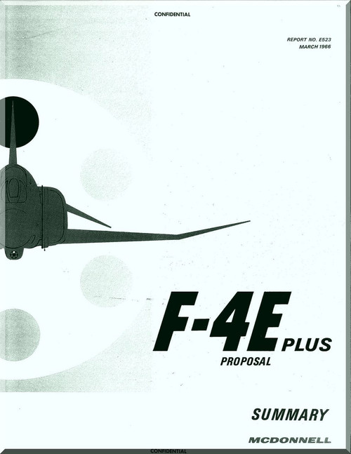 Mc Donnell Douglas F4E Plus Aircraft Phantom II Manual - Reports No. E523