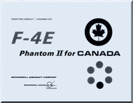 Mc Donnell Douglas F4E Aircraft Phantom II Manual - Reports MDC No. AO 325CAF -