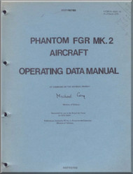 Mc Donnell Douglas F-4 Mk2 Aircraft Operating Data Manual
