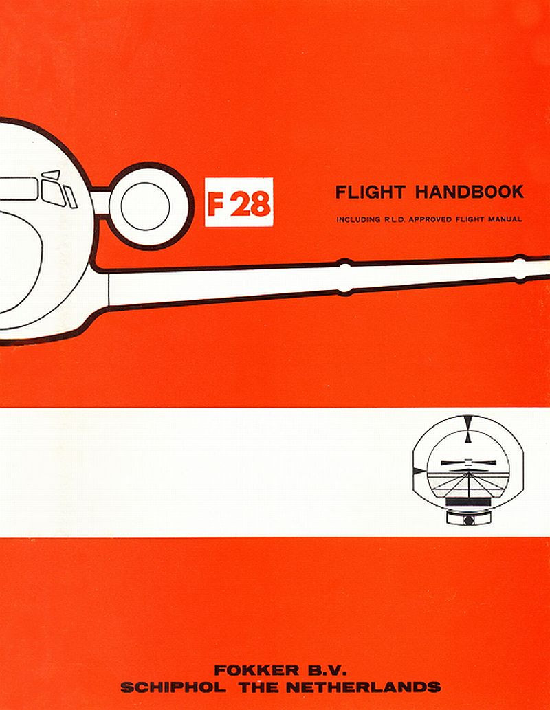 Fokker F-28 Aircraft Flight Handbook Manual - - Aircraft Reports