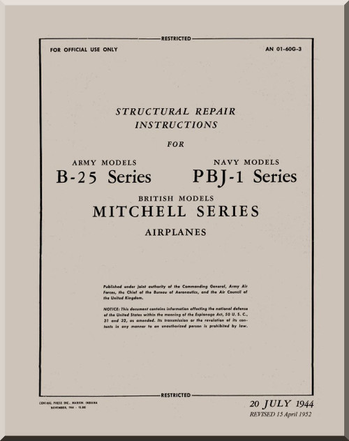 North American Aviation B-25 Series PBJ- Series Aircraft Structural Repair Manual, , AN 01-60G-3 - 1944 - 1952 