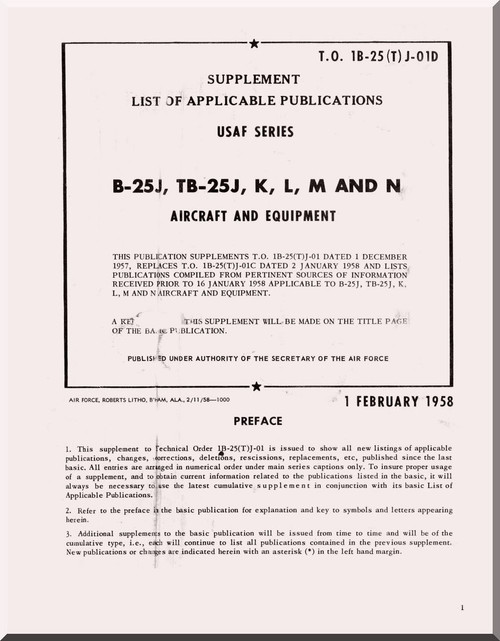 North American Aviation B-25 J, TB-25J, K, L, M , N Aircraft List of Applicable Publication Manual T.O. 1B-25(T)J-01D