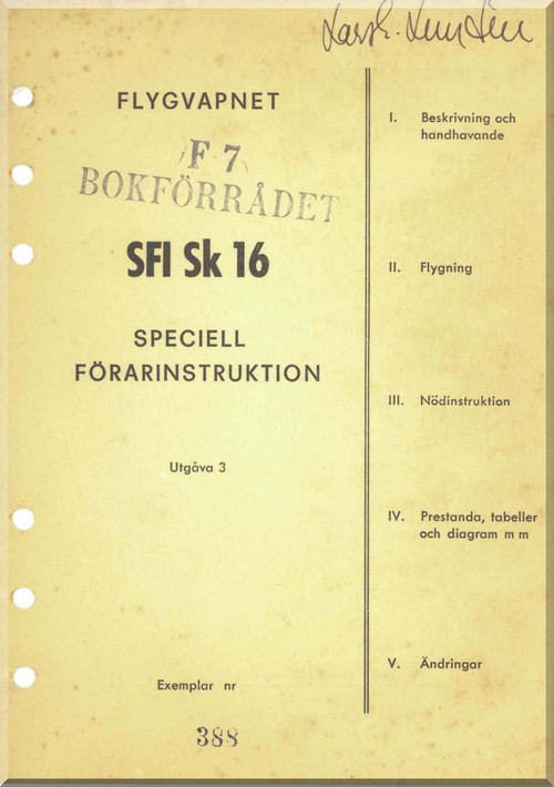 North American Aviation T-6 / SK16 Aircraft Handbook Manual - Swedish Flygvapnet Speciell Forarinstruction 