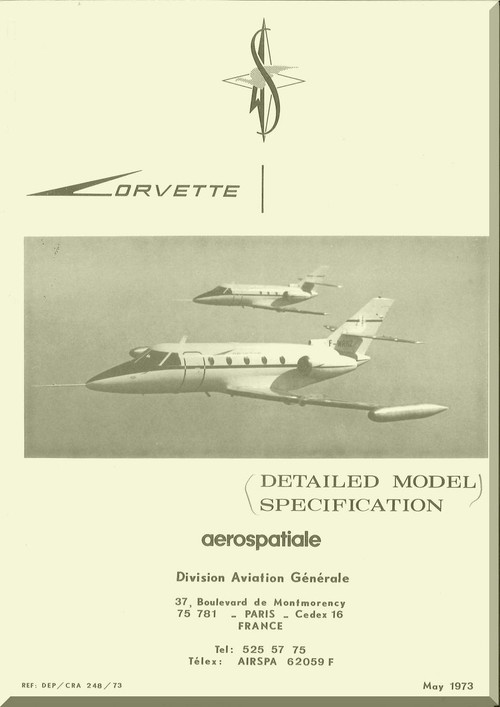 Aerospatiale / Sud Aviation SN 601 Corvette Specification  Manual, - 1973