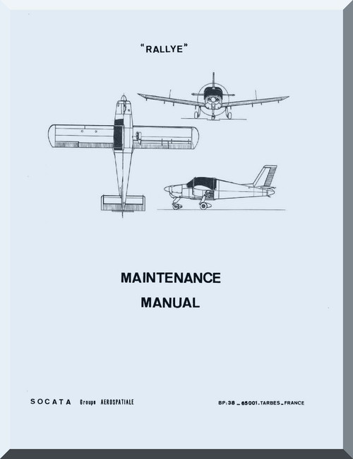 SOCATA Rallye Aircraft Maintenance Manual 