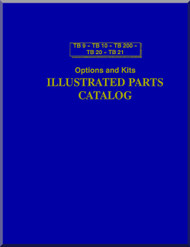 SOCATA TB - 9 -10 - 200 -20 -21  Aircraft Option and Kits  Illustrated Parts Catalog Manual